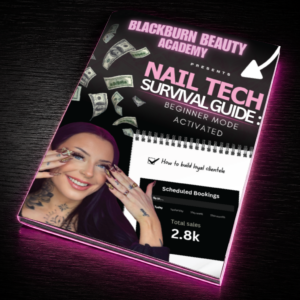 Nail Tech Survival Guide: Beginner Mode Activated